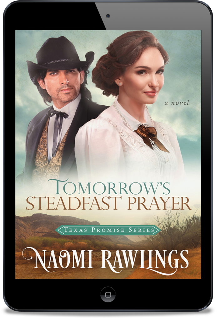 Tomorrow's Steadfast Prayer - Texas Promise 4