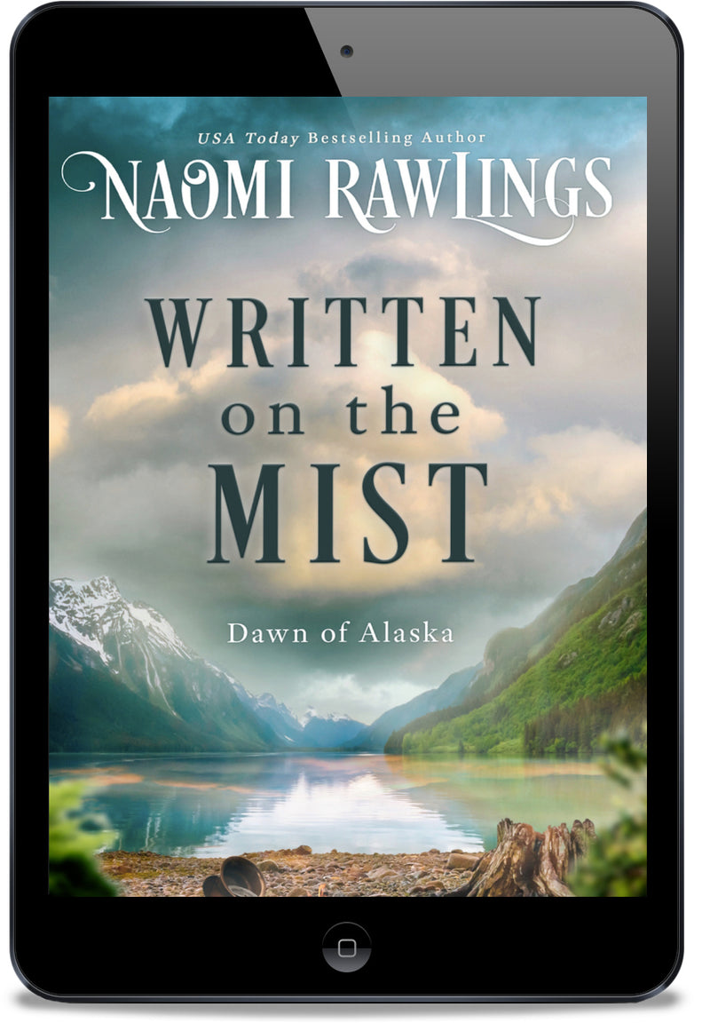 Written on the Mist Ebook--Dawn of Alaska book 1