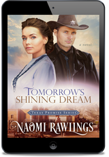 Tomorrow's Shining Dream - Texas Promise 2